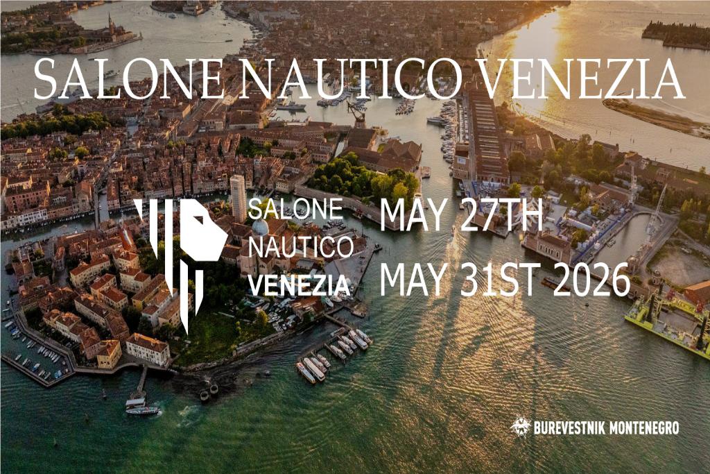 Burevestnik Montenegro Invites You to Salone Nautico Venezia 2026